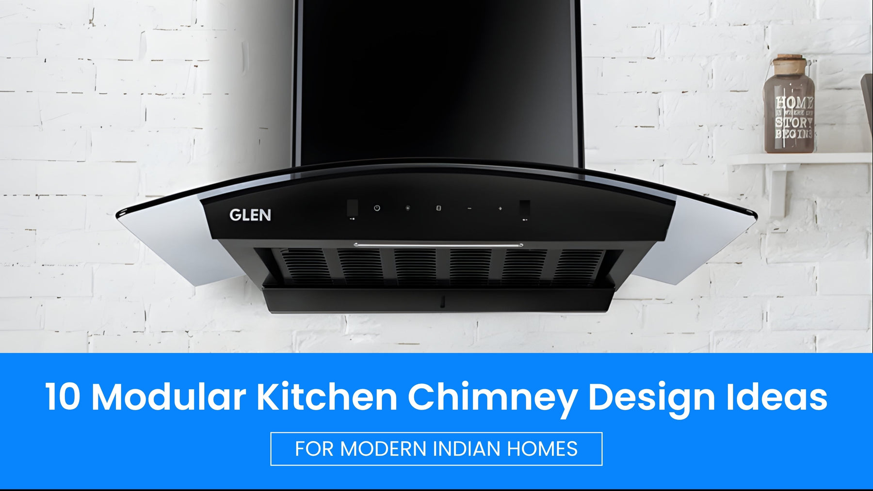 10 Modular Kitchen Chimney Design Ideas for Modern Indian Homes