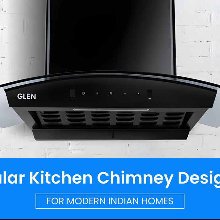 10 Modular Kitchen Chimney Design Ideas for Modern Indian Homes
