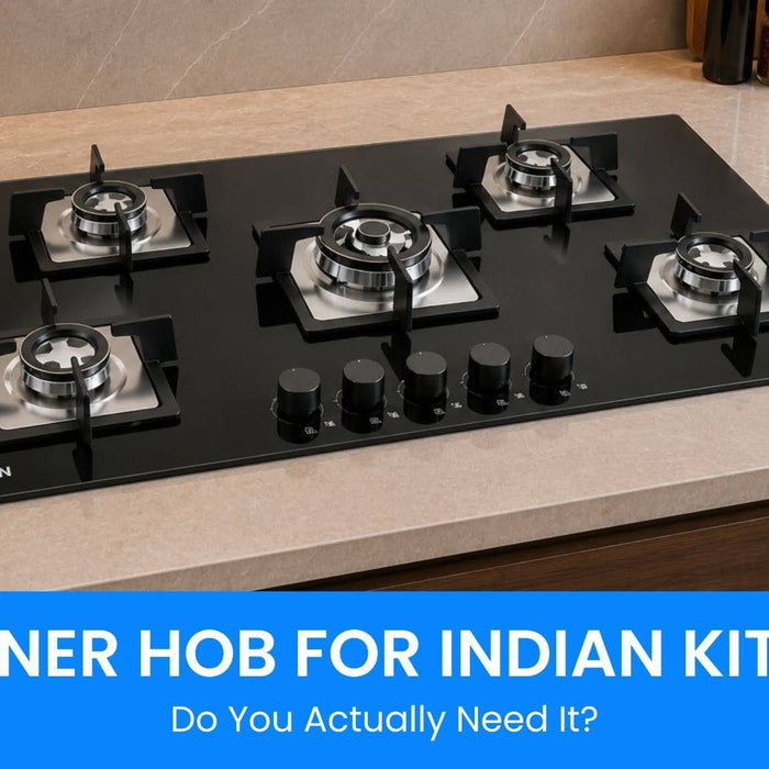 5 Burner Hob for Indian Kitchen: Do You Actually Need It?
