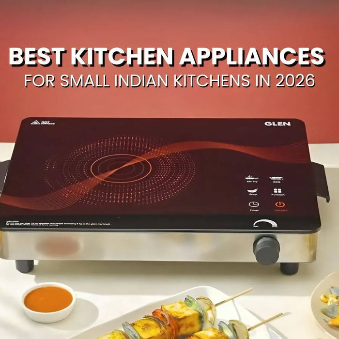 Best Kitchen Appliances for Small Indian Kitchens