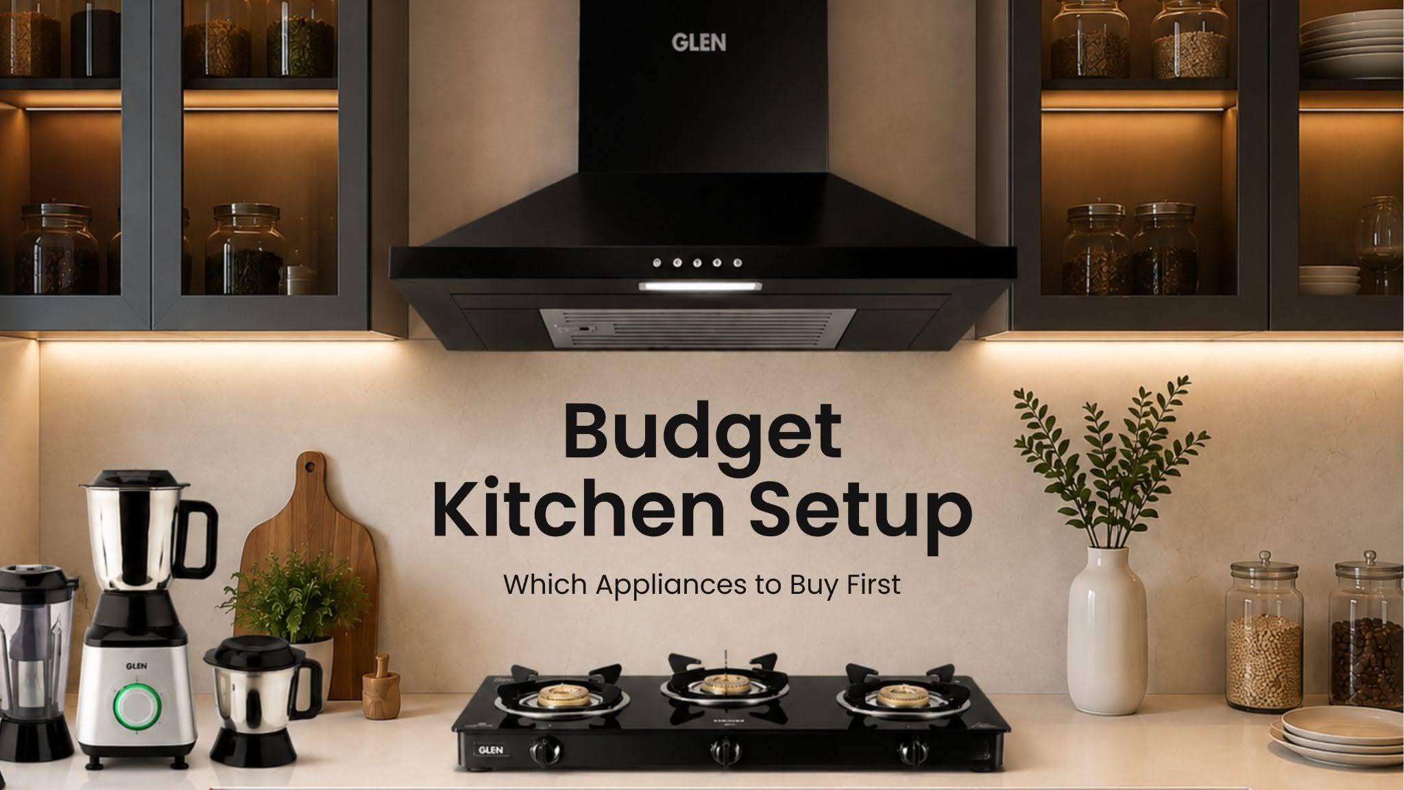 Budget Kitchen Setup: Which Appliances to Buy First