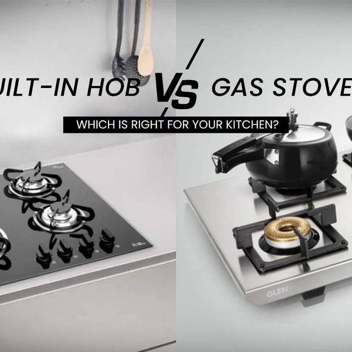 Built-in Hob vs Gas Stove: Which Is Right for Your Kitchen?