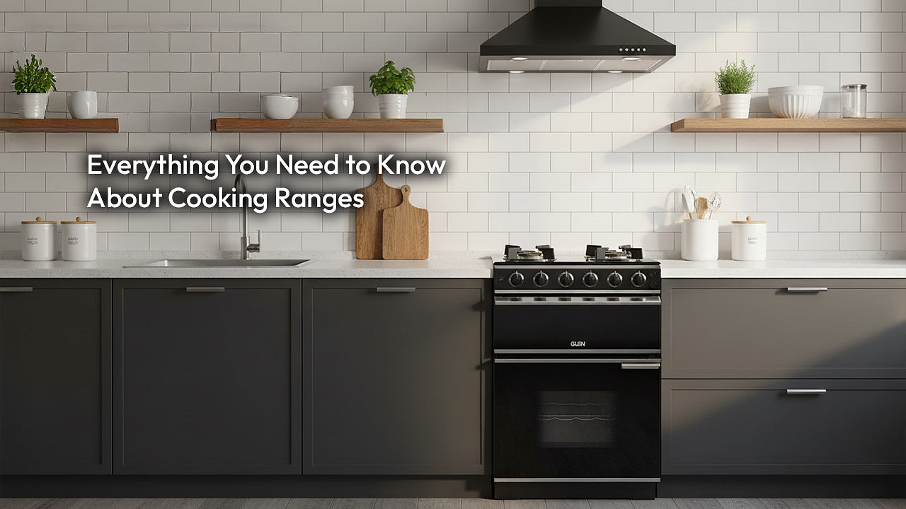 Everything You Need to Know About Cooking Ranges