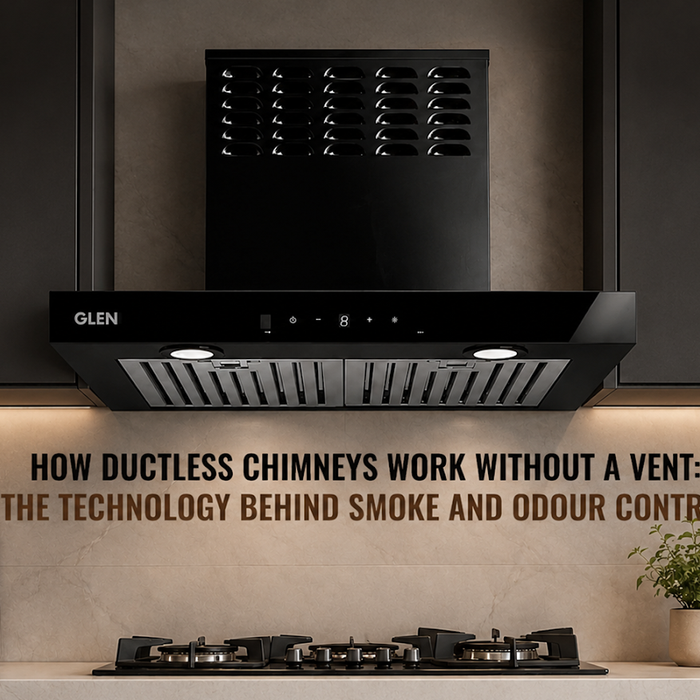 How Ductless Chimneys Work Without a Vent: The Technology Behind Smoke and Odour Control