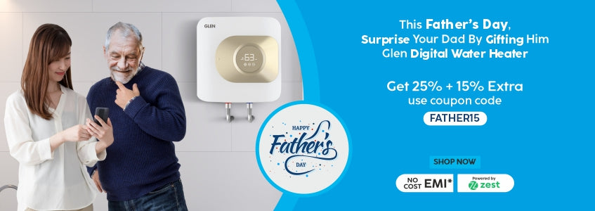 Give your father, the comfort of setting temperature for his shower with Glen Digital Water Heaters