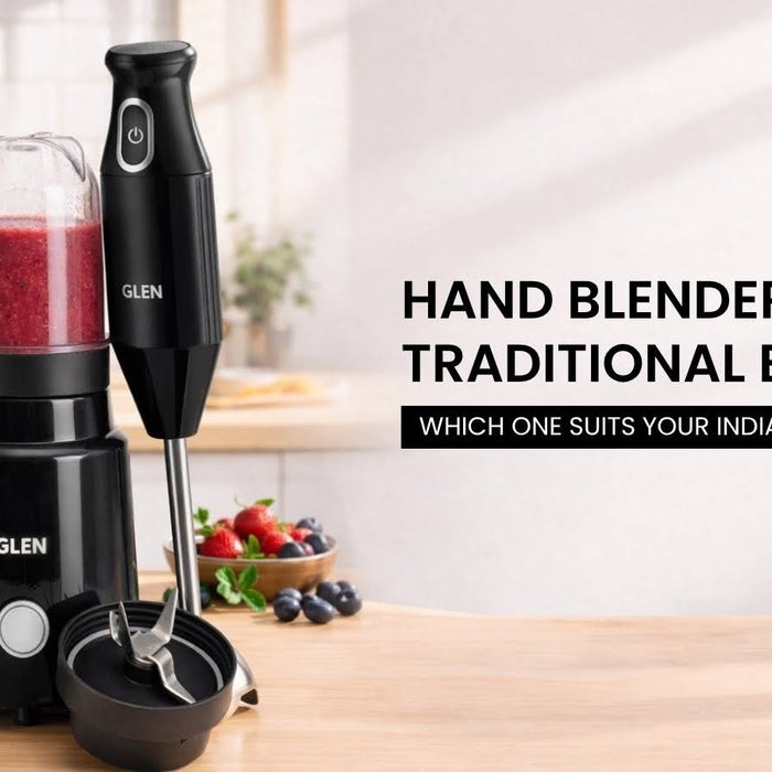 Hand Blender vs Traditional Blender: Which One Suits Your Indian Kitchen?