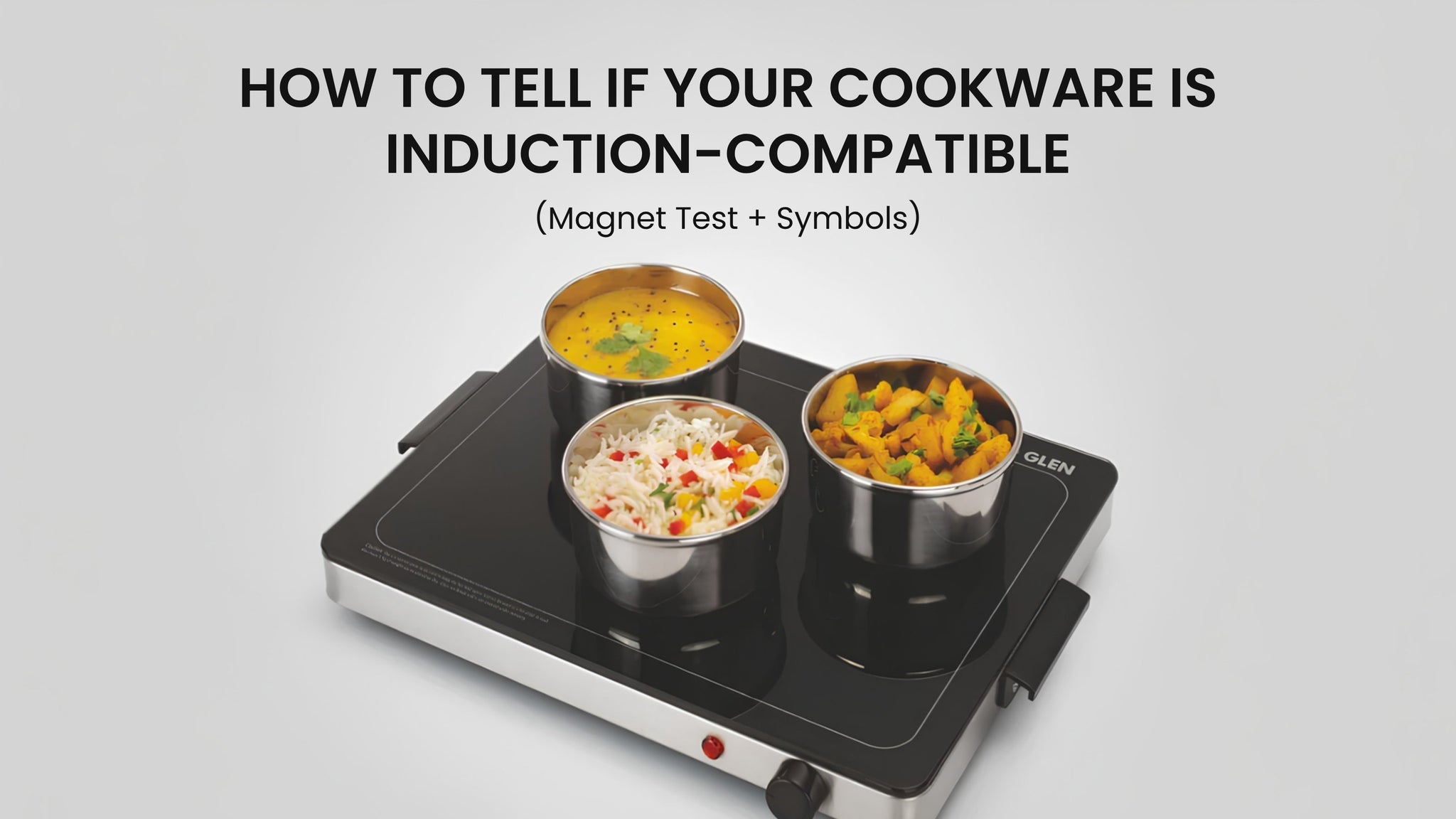 How to Tell If Your Cookware Is Induction-Compatible (Magnet Test + Symbols)