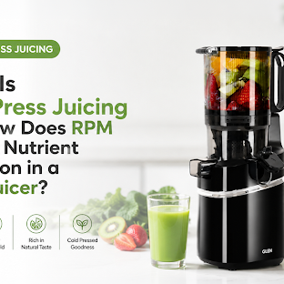 What Is Cold Press Juicing and How Does RPM Impact Nutrient Retention in a Slow Juicer?