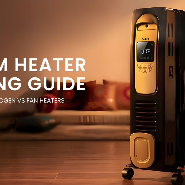 Room Heater Buying Guide: Oil Filled vs Halogen vs Fan Heaters
