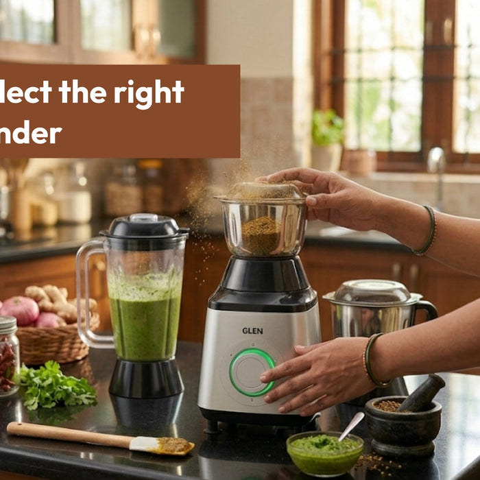 How to select the right Mixer Grinder