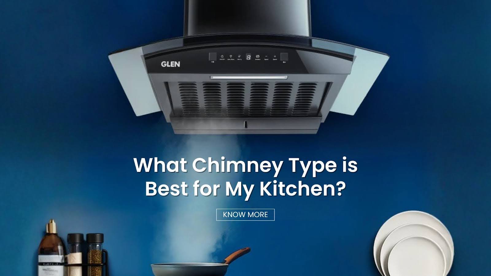 What Chimney Type is Best for My Kitchen?