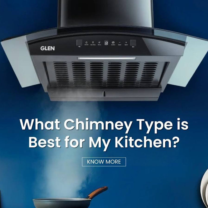 What Chimney Type is Best for My Kitchen?