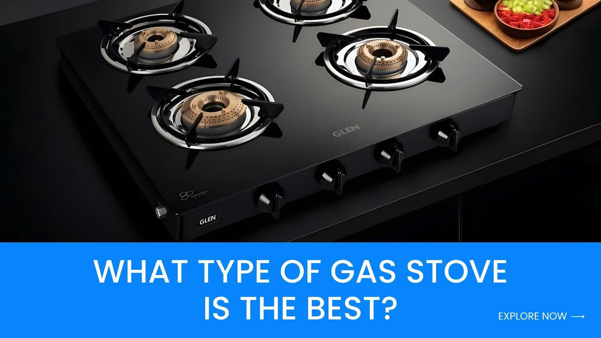 Best Gas Stove for Indian Cooking | Complete Type Guide — Glen ...