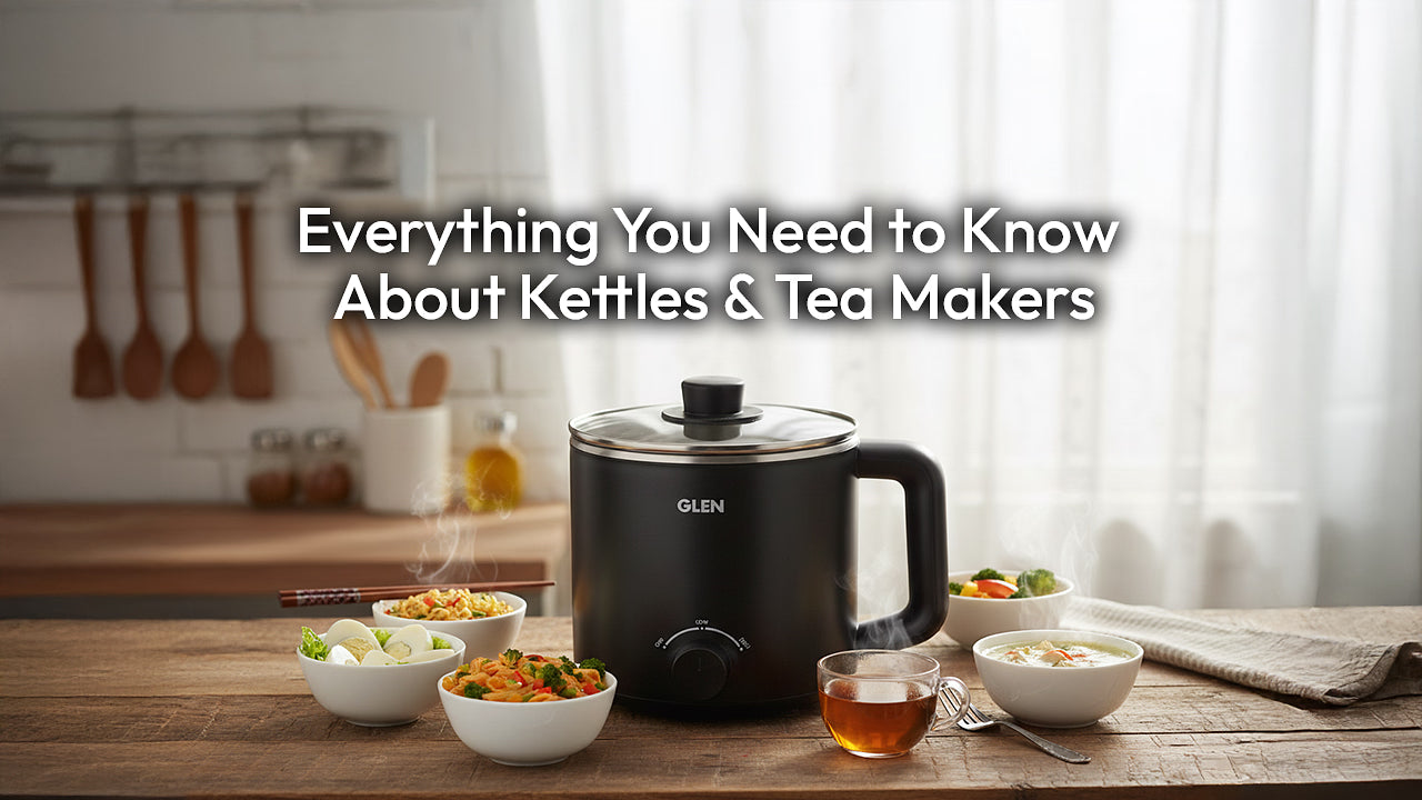 Everything You Need to Know About Kettles & Tea Makers