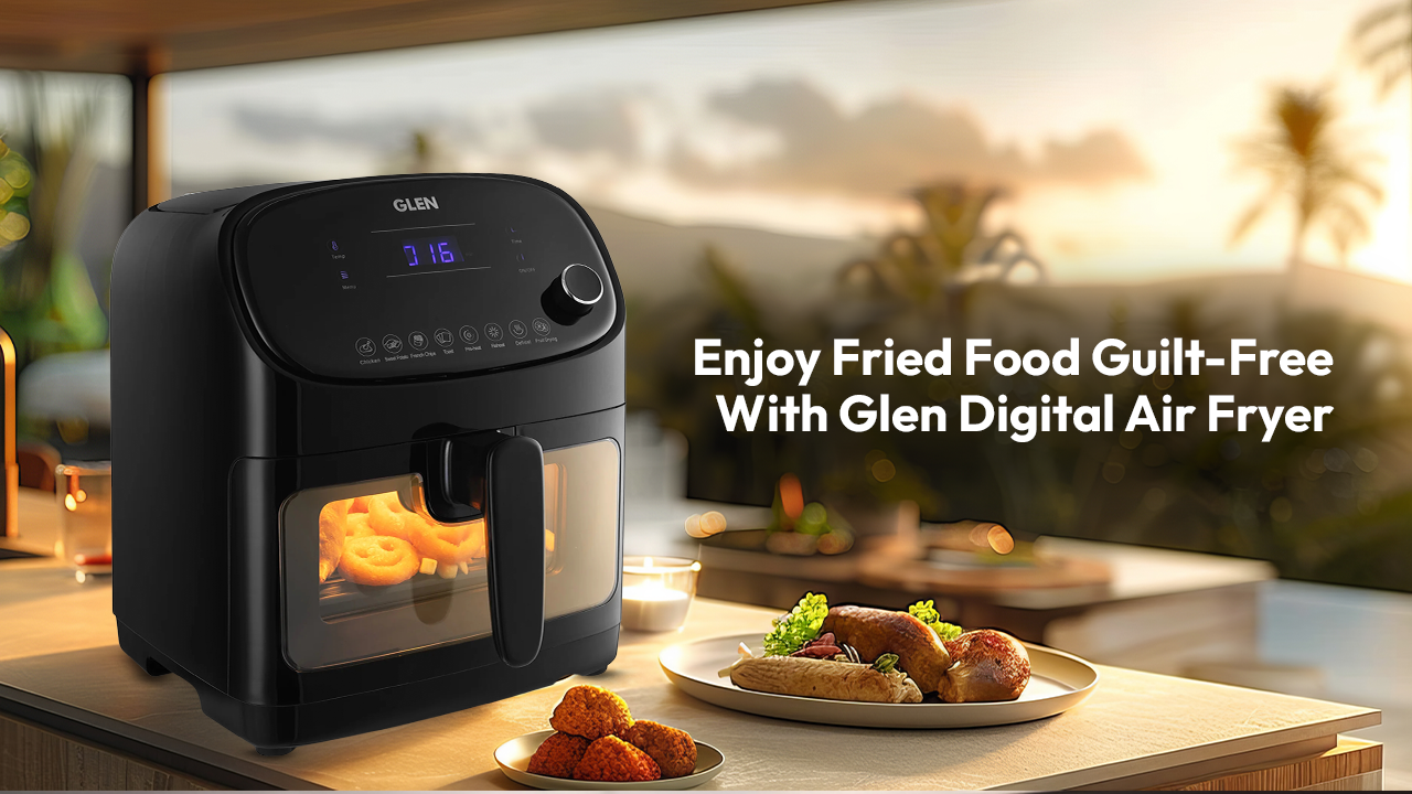 Enjoy Fried Food Guilt-Free With Glen Digital Air Fryer