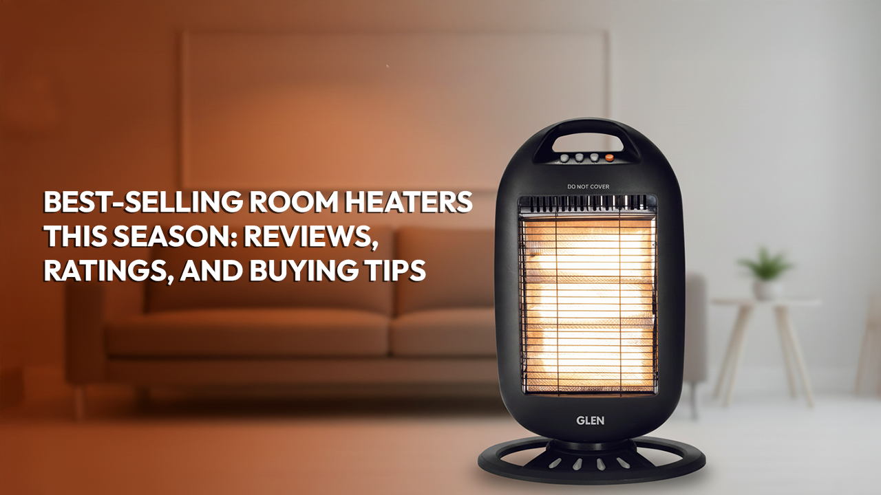 Best-Selling Room Heaters This Season: Reviews, Ratings, and Buying Tips