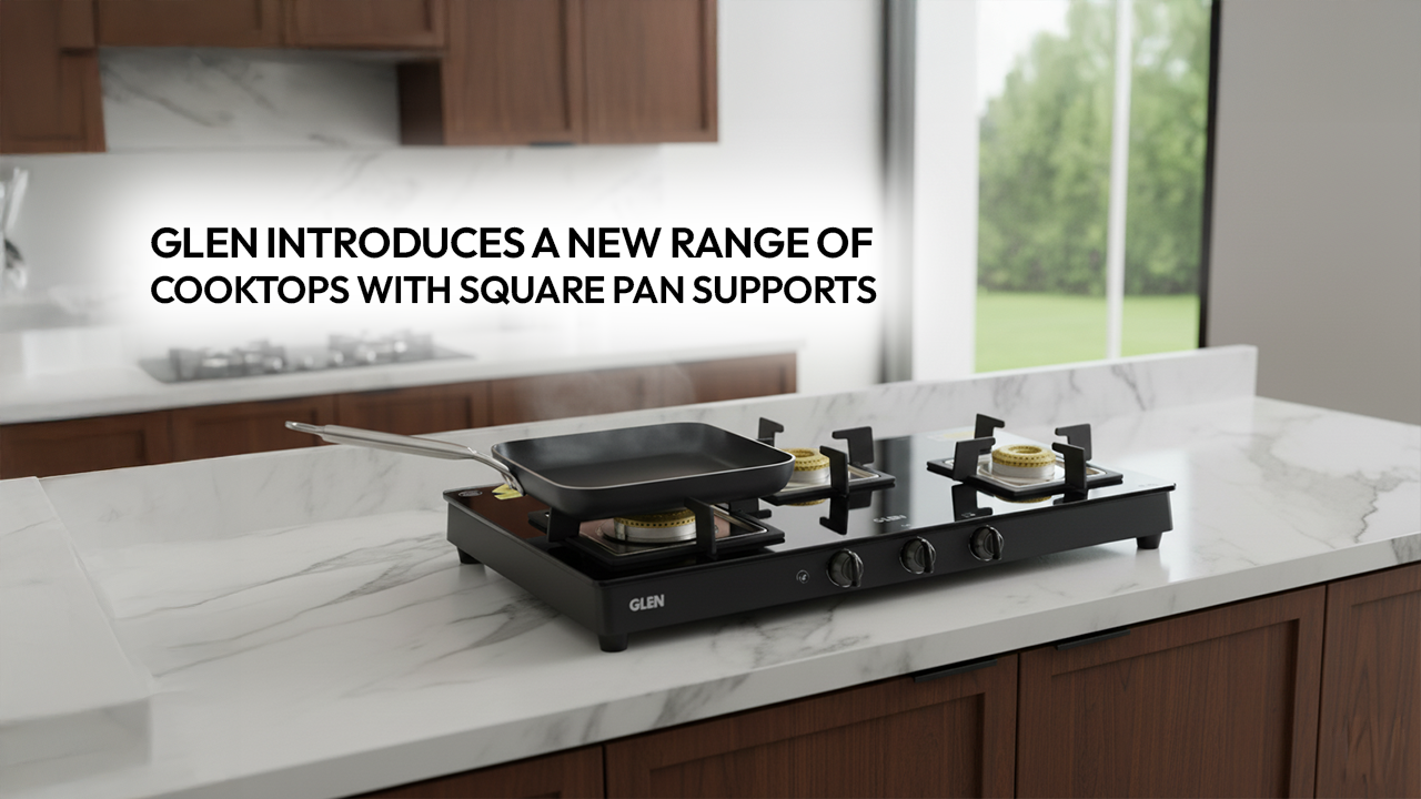 Glen introduces a new range of cooktops with square pan supports