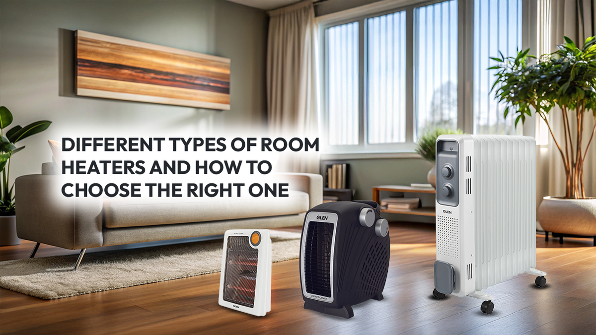 Different Types of Room Heaters and How to Choose the Right One — Glen ...