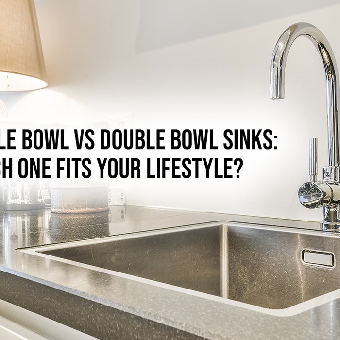 Single Bowl vs Double Bowl Sinks