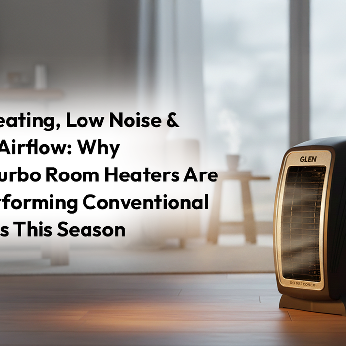 Fast Heating, Low Noise & Better Airflow: Why Twin-Turbo Room Heaters Are Outperforming Conventional Heaters This Season