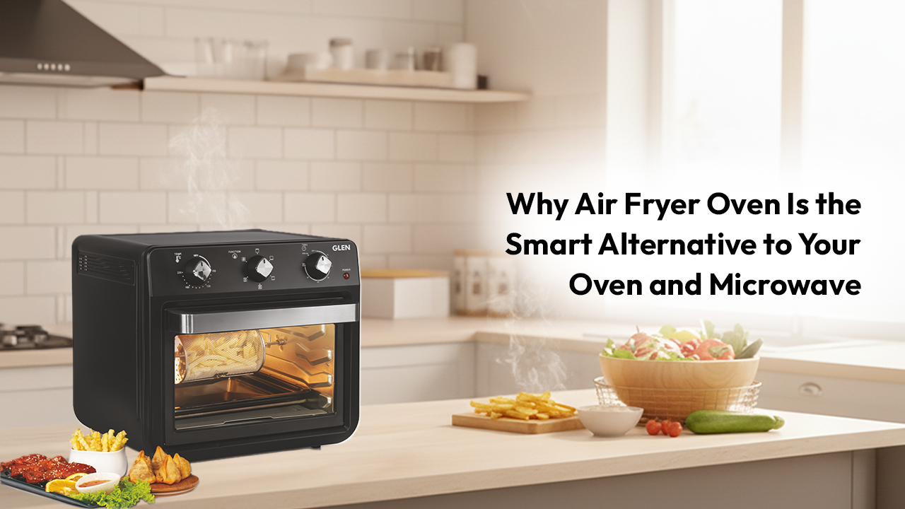 Why Air Fryer Oven Is the Smart Alternative to Your Oven and Microwave