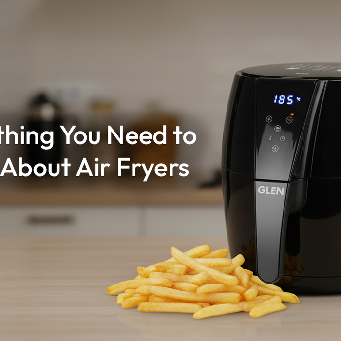 Everything You Need to Know About Air Fryers