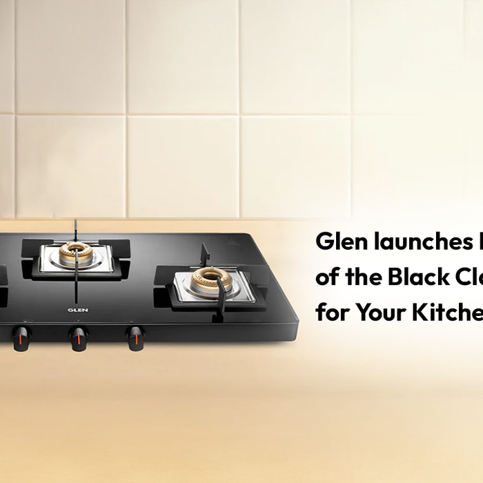 Glen launches New Range of the Black Class Cooktop for Your Kitchen